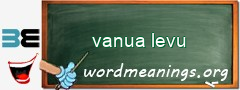 WordMeaning blackboard for vanua levu